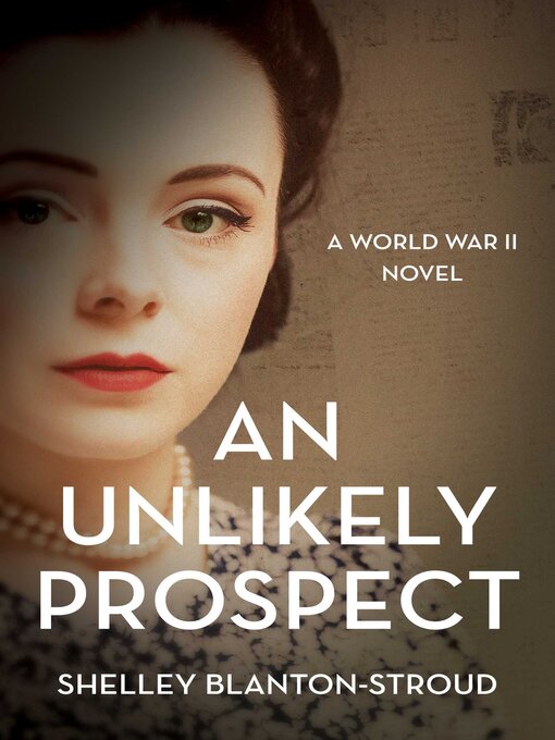 Title details for An Unlikely Prospect by Shelley Blanton-Stroud - Wait list
